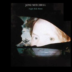 LONG PLAY JONI MITCHELL NIGHT RIDE HOME 1991 GRAV GEFFEN RECORDS