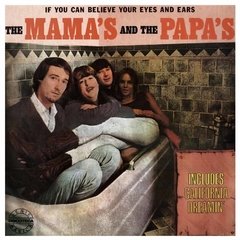 LONG PLAY THE MAMA'S AND THE PAPA'S IF YOU CAN BELIEVE 1966 GRAV MCA RECORDS