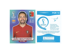 FIGURINHA COPA FIFA 2022 PORTUGAL JOÃO MOUTINHO Nº POR 14