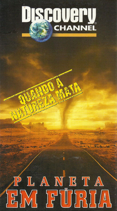VHS DISCOVERY PLANETA EM FÚRIA QUANDO A NATUREZA MATA 1996 50 MINUTOS