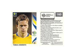 FIGURINHA COPA FIFA 2006 SWEDEN TOBIAS LINDEROTH Nº 160