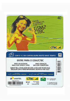 TELEFÔNICO CTBC 2005 40 UNIDADES PASSE O CARNAVAL COM GSM2 CTBC