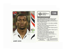 FIGURINHA COPA FIFA 2006 TRINIDAD & TOBAGO AVERY JOHN Nº 135
