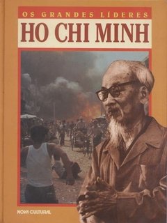 LIVRO HO CHI MINH OS GRANDES LÍDERES NOVA CULTURAL 91 PÁGINAS