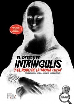 El detective Intríngulis y el robo de la "Mona Luisa". - comprar online