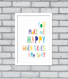 Quadro You Make Me Happy - loja online