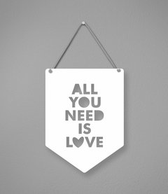 Plaquinha All You Need Is Love em Acrílico na internet