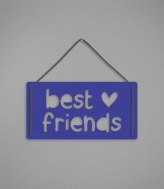 Plaquinha Best Friends em Acrílico - Pendurama Quadros e Artigos de Decoração