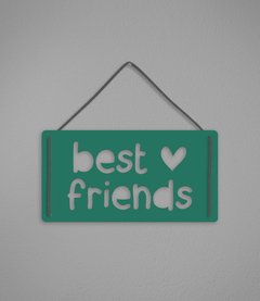 Plaquinha Best Friends em Acrílico - loja online