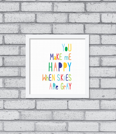 Quadro You Make Me Happy - comprar online