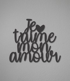 Frase "Je t'aime mon amour"