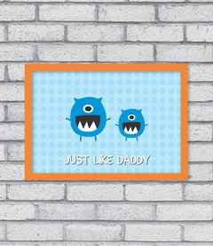 Quadro Just Like Daddy - loja online