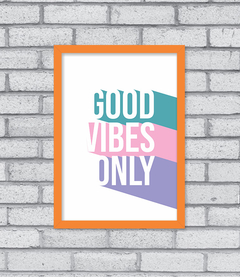 Quadro Good Vibes - loja online