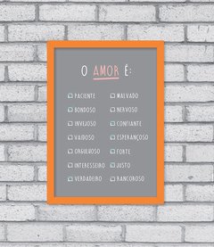 Quadro O Amor É - loja online