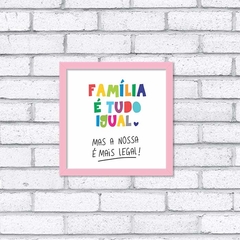 Quadro Família Legal - loja online