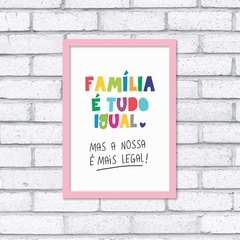 Quadro Família Legal - comprar online