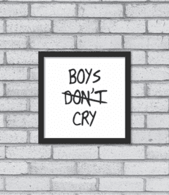 Quadro Boys Cry