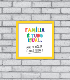 Quadro Família Legal - loja online
