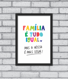 Quadro Família Legal - loja online