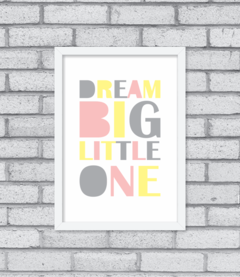 Quadro Dream Big Little One - loja online