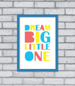 Quadro Dream Big Little One - loja online