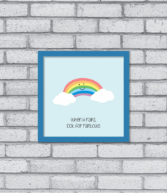 Quadro Look for Rainbows