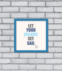 Quadro Set Sail - Pendurama Quadros e Artigos de Decoração