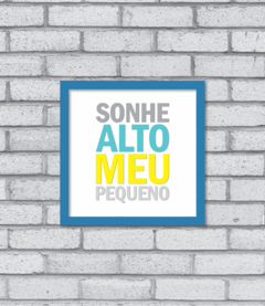 Quadro Sonhe Alto (menino) - comprar online