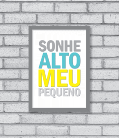 Quadro Sonhe Alto (menino) - loja online