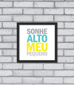 Quadro Sonhe Alto (menino) - loja online