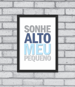 Imagem do Quadro Sonhe Alto (menino)