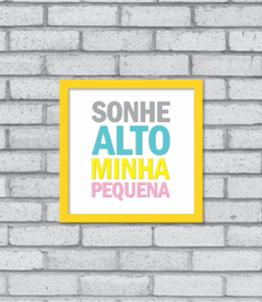 Quadro Sonhe Alto (menina) - comprar online