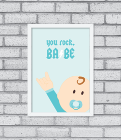 Quadro You Rock, Babe! - Pendurama Quadros e Artigos de Decoração