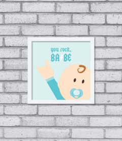 Quadro You Rock, Babe! - Pendurama Quadros e Artigos de Decoração