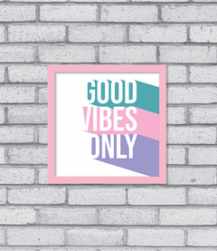 Imagem do Quadro Good Vibes