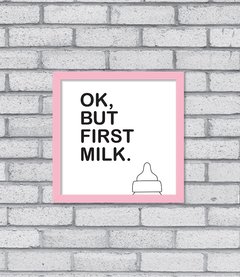 Quadro First Milk - Pendurama Quadros e Artigos de Decoração