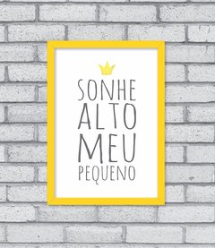 Quadro Sonhe Alto Aqua - Pendurama Quadros e Artigos de Decoração