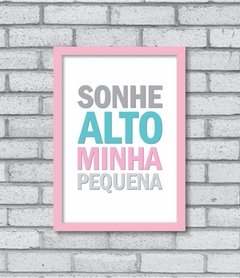 Quadro Sonhe Alto (menina) - Pendurama Quadros e Artigos de Decoração