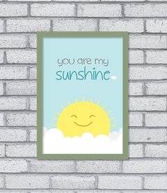 Quadro My Sunshine - Pendurama Quadros e Artigos de Decoração