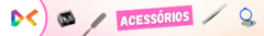 Banner da categoria Acessórios