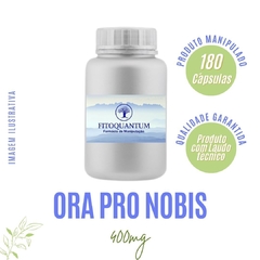 Ora Pro Nobis! Pote com 180 Cápsulas de 400mg!