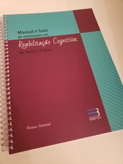 Livro: Manual e Guia de Orientações em Reabilitação Cognitiva no