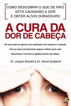 A cura da dor de cabeça