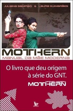Mothern - Manual da mãe moderna