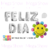 SET FELIZ DIA 26" + FLOR 34" - PROMO X 5 SETS