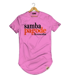 Camiseta Longline Samba Pagode & Resenha - Pintee T-shirt - As Camisetas Mais Incríveis da Internet