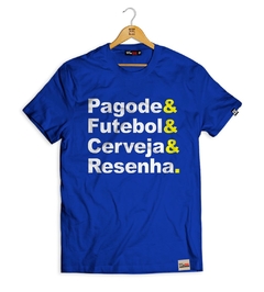 Camiseta Pagode & Futebol & Cerveja & Resenha na internet