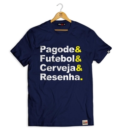 Imagem do Camiseta Pagode & Futebol & Cerveja & Resenha