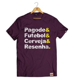 Camiseta Pagode & Futebol & Cerveja & Resenha