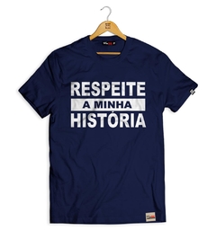 Imagem do Camiseta Respeita a Minha História